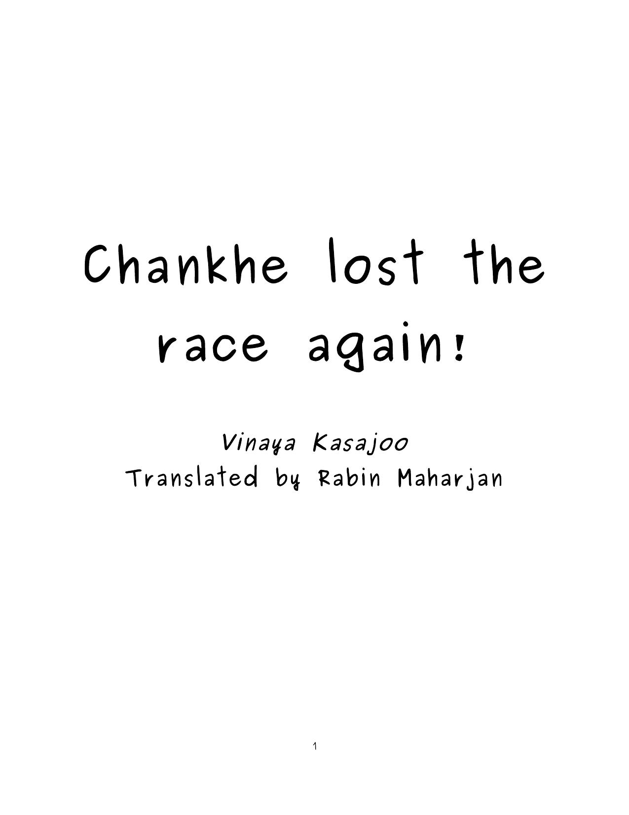 Kasajoo- Chankhe Lost the Race Again